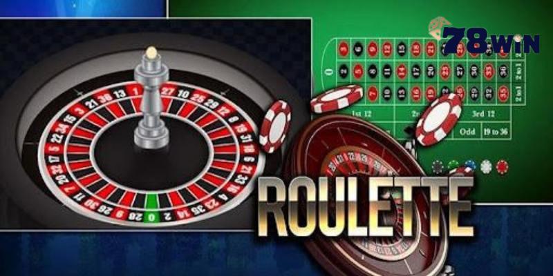 Trò Chơi Roulette 78win| Hướng dẫn cách chơi Roulette 78win