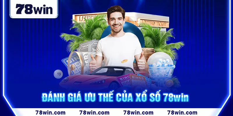 Cách chơi xổ số 78win chuẩn