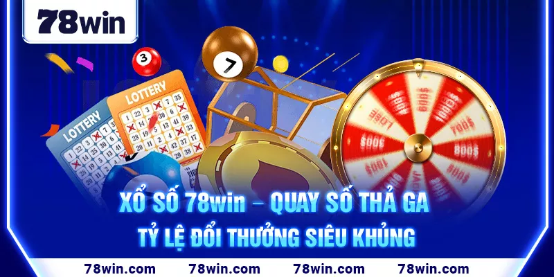 Chơi xổ số 78win